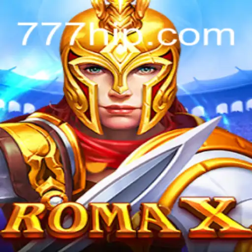 Explorando RomaX: O Fenômeno do Novo Jogo e Sua Conexão com 777H.COM