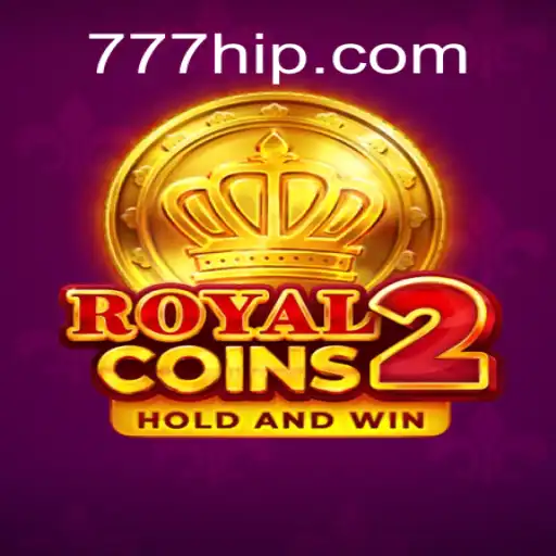 Descubra as Emoções de RoyalCoins2 no 777H.COM