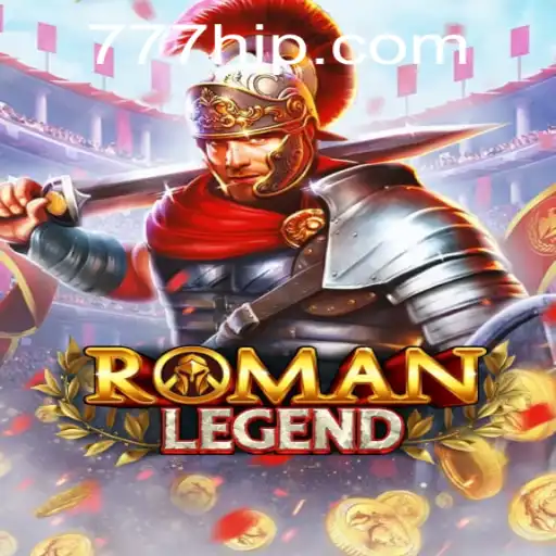Explorando o Mundo de RomanLegend: Um Guia Completo com 777H.COM